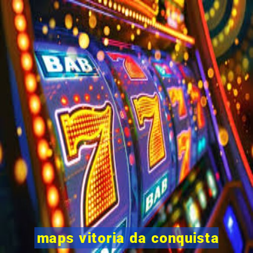 maps vitoria da conquista